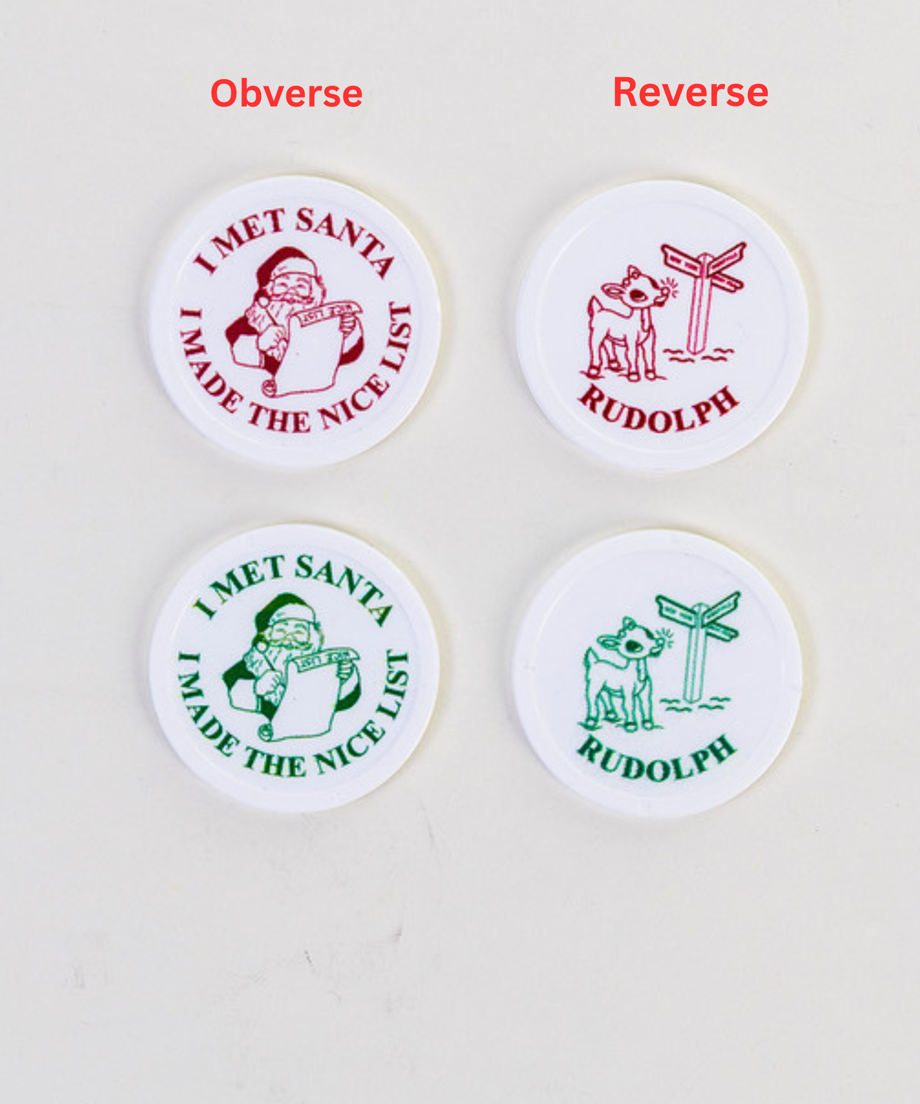 2026 NEW WHITE Plastic Give-Away Token – “I Met Santa” – Three Choices $12.95 Flat Rate Shipping - Image 2